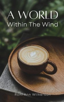 portada A World Within The Wind (en Inglés)