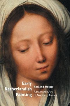 portada Early Netherlandish Painting: Renaissance Art of Northern Europe (Painters)