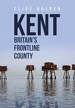 portada Kent Britain's Frontline County