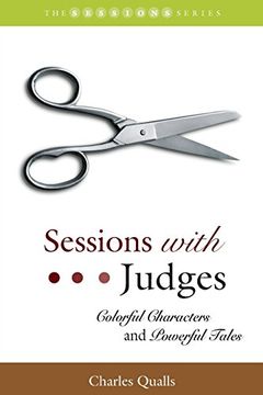 portada Sessions with Judges: Colorful Characters and Powerful Tales (Sessions Series)
