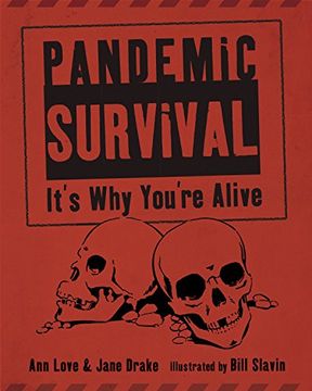 portada Pandemic Survival: It's why You're Alive (en Inglés)