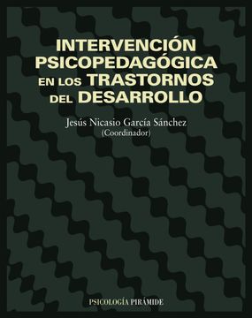 portada Intervención Psicopedagógica en los Trastornos del Desarrollo (in Spanish)
