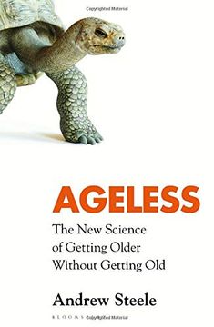 portada Ageless: The new Science of Getting Older Without Getting old 
