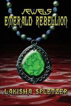 portada Jewels: Emerald Rebellion (en Inglés)