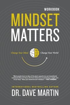 portada Mindset Matters - Workbook: Change Your Mind, Change Your World (in English)