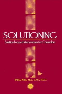 portada solutioning.: solution-focused intervention for counselors (en Inglés)