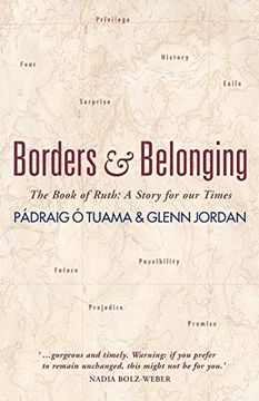 portada Borders and Belonging: The Book of Ruth: A Story for our Times (en Inglés)
