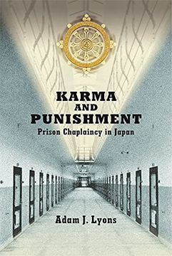 portada Karma and Punishment: Prison Chaplaincy in Japan (Harvard East Asian Monographs) (en Inglés)