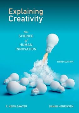 portada Explaining Creativity: The Science of Human Innovation (en Inglés)