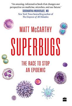 portada Superbugs: The Race to Stop an Epidemic (en Inglés)