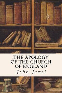 portada The Apology of the Church of England (in English)