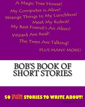 portada Bob's Book Of Short Stories (short stories, children's story, story writing, kid's story writing)