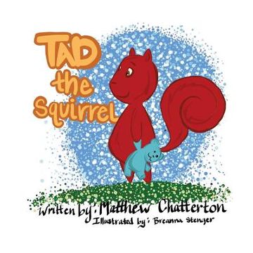 portada Tad the Squirrel (en Inglés)