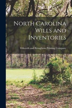 portada North Carolina Wills and Inventories (en Inglés)