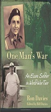 portada One Man'S War: An Essex Soldier in World war two 