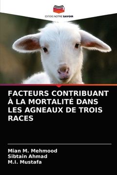 portada Facteurs Contribuant À La Mortalité Dans Les Agneaux de Trois Races (in French)