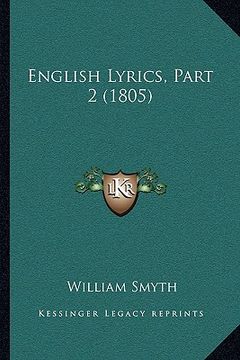 portada english lyrics, part 2 (1805) (en Inglés)