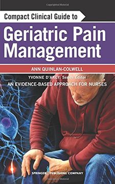 portada Compact Clinical Guide to Geriatric Pain Management: An Evidence-Based Approach for Nurses (en Inglés)