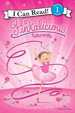 portada Pinkalicious: Tutu-rrific (I Can Read Level 1) (in English)