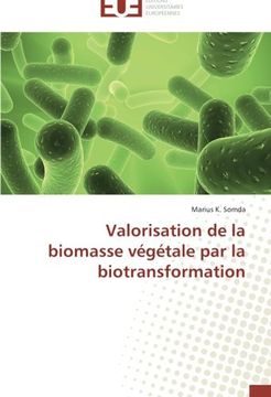 portada Valorisation de la biomasse végétale par la biotransformation