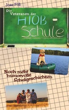 portada Die Veteranen der Hiob-Schule (en Alemán)