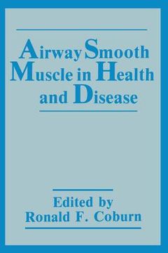 portada Airway Smooth Muscle in Health and Disease (en Inglés)