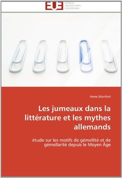 portada Les Jumeaux Dans la Littérature et les Mythes Allemands (Omn. Univ. Europ. ) (en Francés)