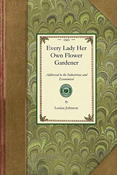 portada Every Lady her own Flower Gardener (en Inglés)