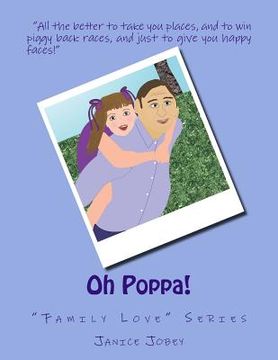 portada Oh Poppa!: "Family Love" Series (en Inglés)