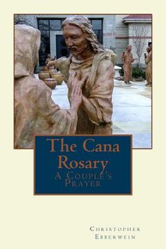 portada The Cana Rosary: A Couple's Prayer (in English)