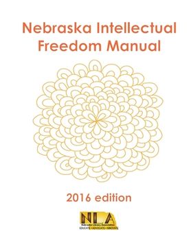 portada Nebraska Intellectual Freedom Manual (in English)