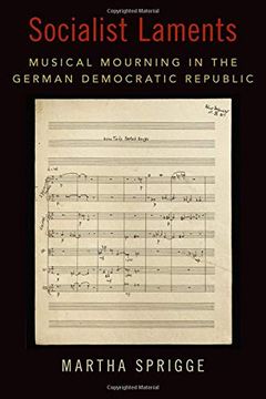 portada Socialist Laments: Musical Mourning in the German Democratic Republic (New Cultural History of Music Series) 