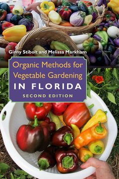 portada Organic Methods for Vegetable Gardening in Florida (en Inglés)