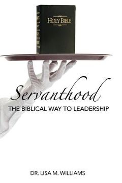 portada Servanthood: The Biblical Way To Leadership