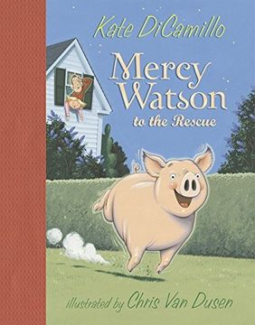 portada Mercy Watson to the Rescue (in English)