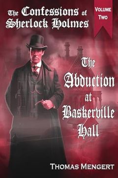 portada The Abduction at Baskerville Hall (The Confessions of Sherlock Holmes) (en Inglés)