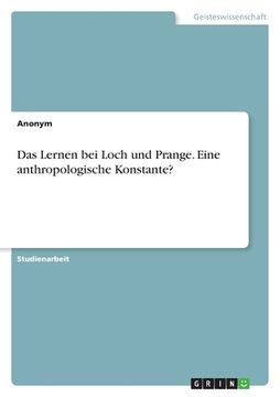 portada Das Lernen bei Loch und Prange. Eine anthropologische Konstante? (in German)