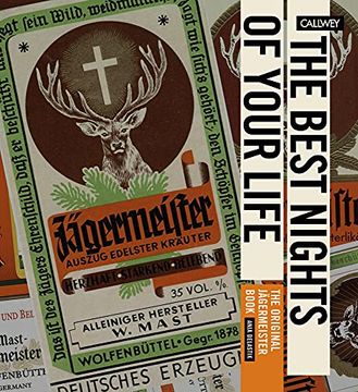 portada The Best Nights of Your Life: The Original Jägermeister Book (in English)