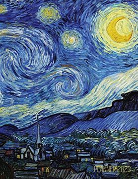 portada Vincent van Gogh Planner 2023: Starry Night Planner Organizer January-December 2023 (12 Months) Post-Impressionism art 