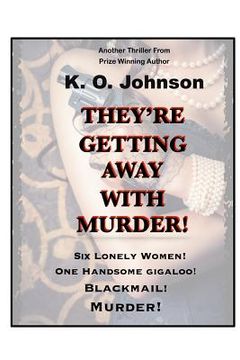 portada They're Getting Away With Murder (en Inglés)