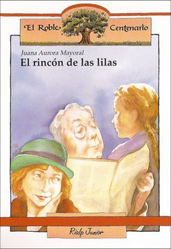 portada El Rincón de las Lilas (el Roble Centenario) (in Spanish)