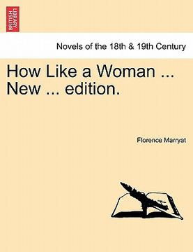 portada how like a woman ... new ... edition. (en Inglés)