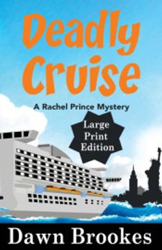 portada Deadly Cruise Large Print Edition: 2 (a Rachel Prince Mystery) (en Inglés)