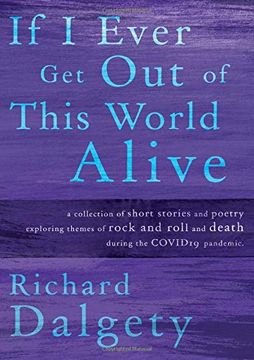 portada If i Ever get out of This World Alive (en Inglés)