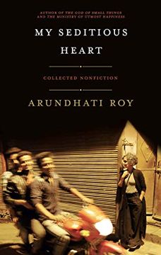 portada My Seditious Heart: Collected Nonfiction (en Inglés)