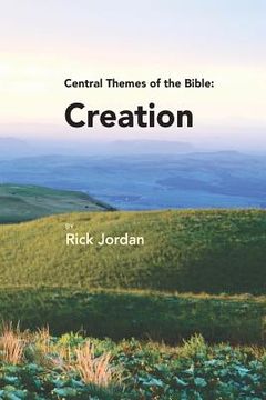 portada Central Themes of the Bible: Creation (in English)
