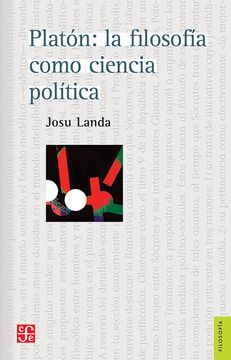 portada Platón: la filosofía como ciencia política