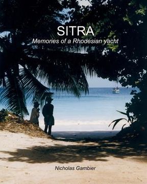 portada Sitra: Memories of a Rhodesian Yacht (in English)