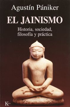 portada Jainismo Historia, Sociedad, Filosofia y Practica (in Spanish)