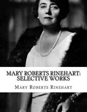 portada Mary Roberts Rinehart: Selective Works
